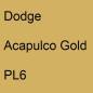 Preview: Dodge, Acapulco Gold, PL6.